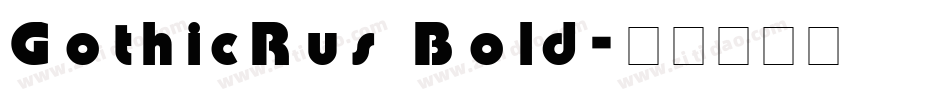 GothicRus Bold字体转换